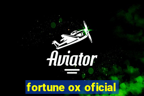 fortune ox oficial